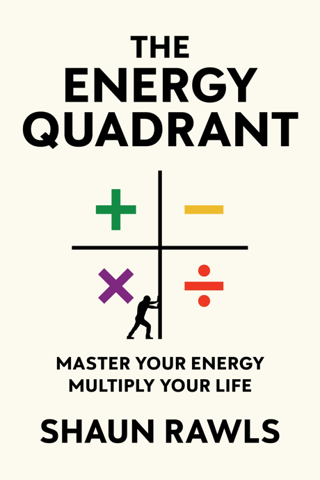 The Energy Quadrant by Shaun Rawls